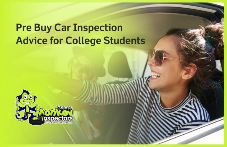 Pre Buy Car Inspection Advice for College Students