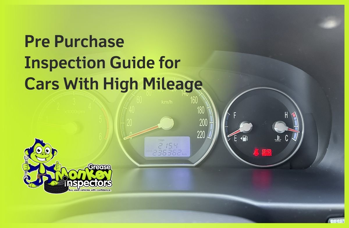 Pre Purchase Inspection Guide for Cars With High Mileage