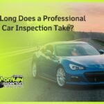How Long Does a Professional Used Car Inspection Take
