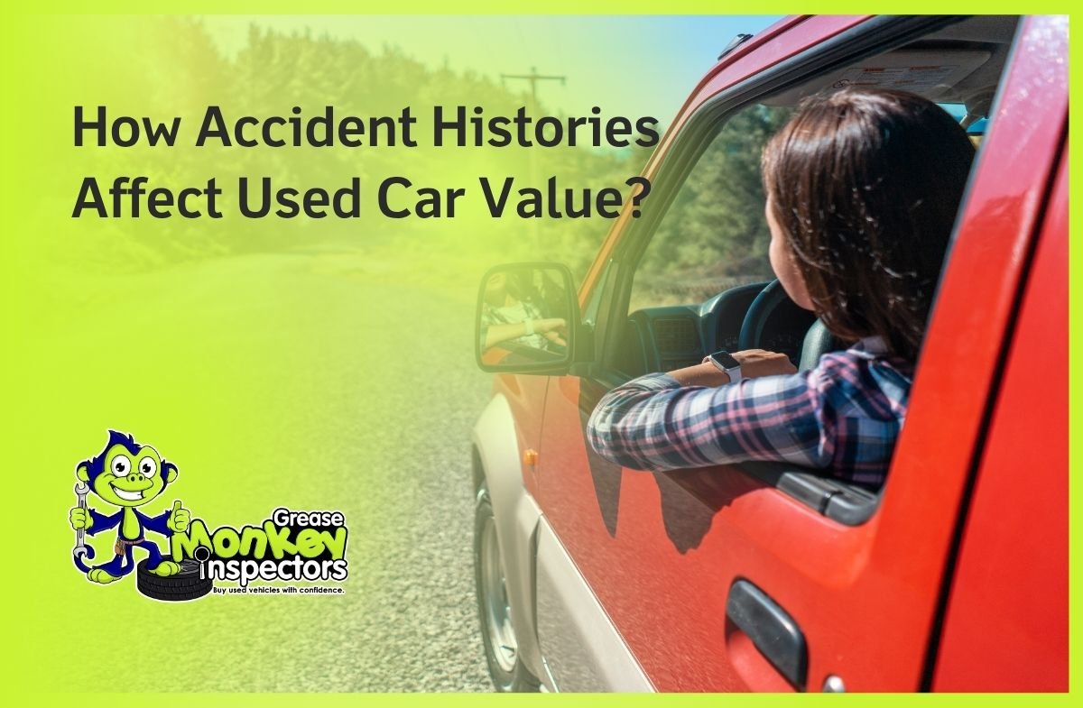 How Accident Histories Affect Used Car Value